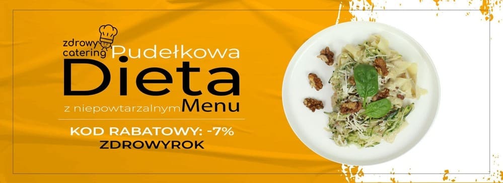 Jak nauczyć się prowadzenia zdrowego stylu życia? Poznaj markę Zdrowy Catering 1 zdrowycateringoferta